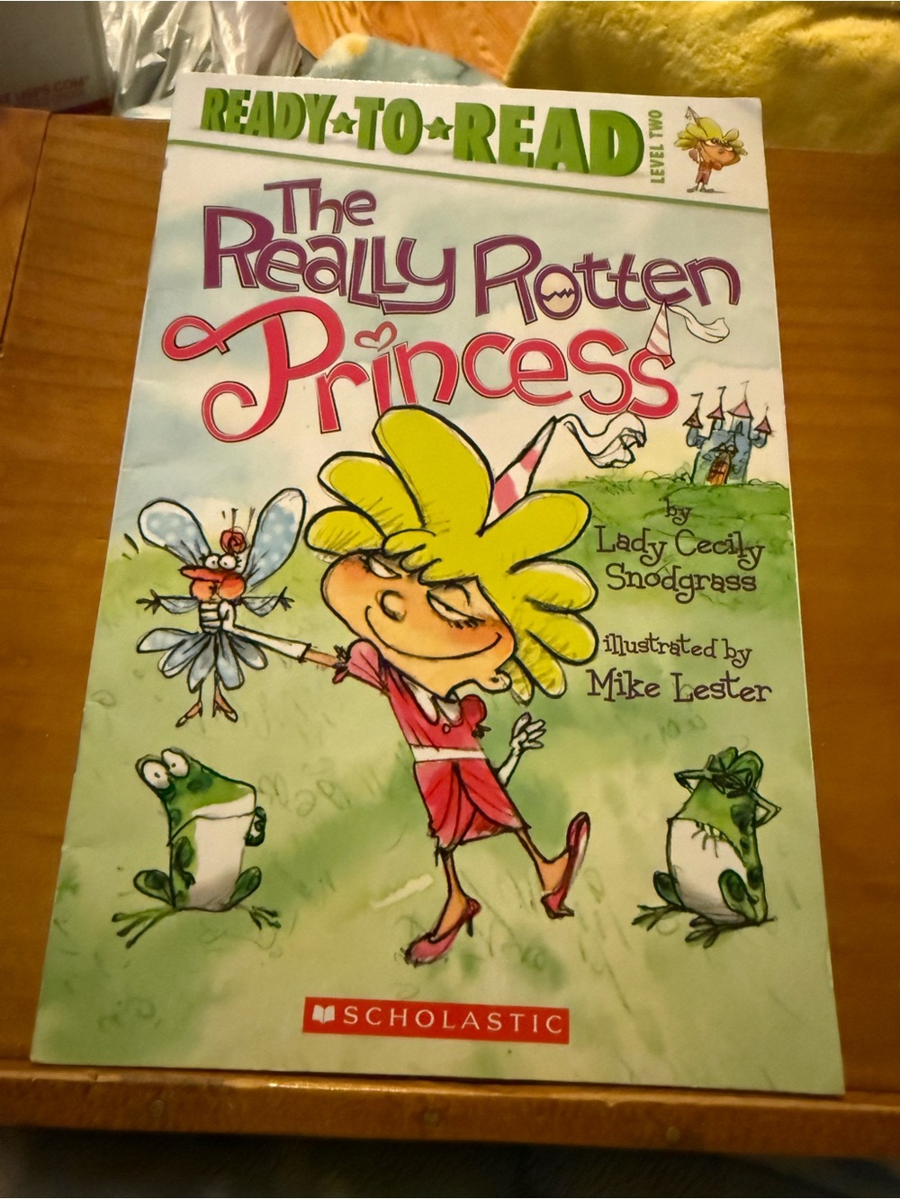 The Really Rotten Princess Ready to Read Level 2 Children’s Book